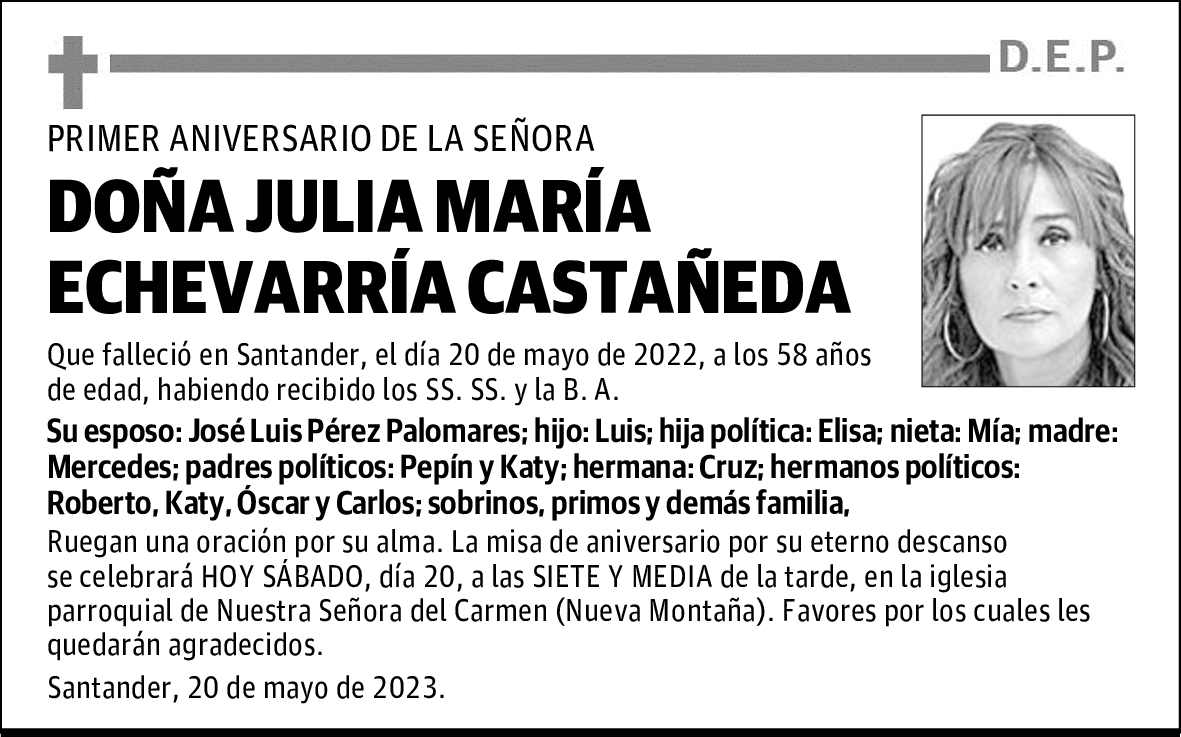 DOÑA JULIA MARÍA ECHEVARRÍA CASTAÑEDA