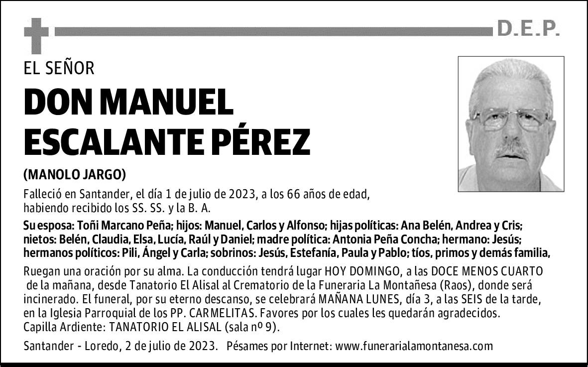DON MANUEL ESCALANTE PÉREZ