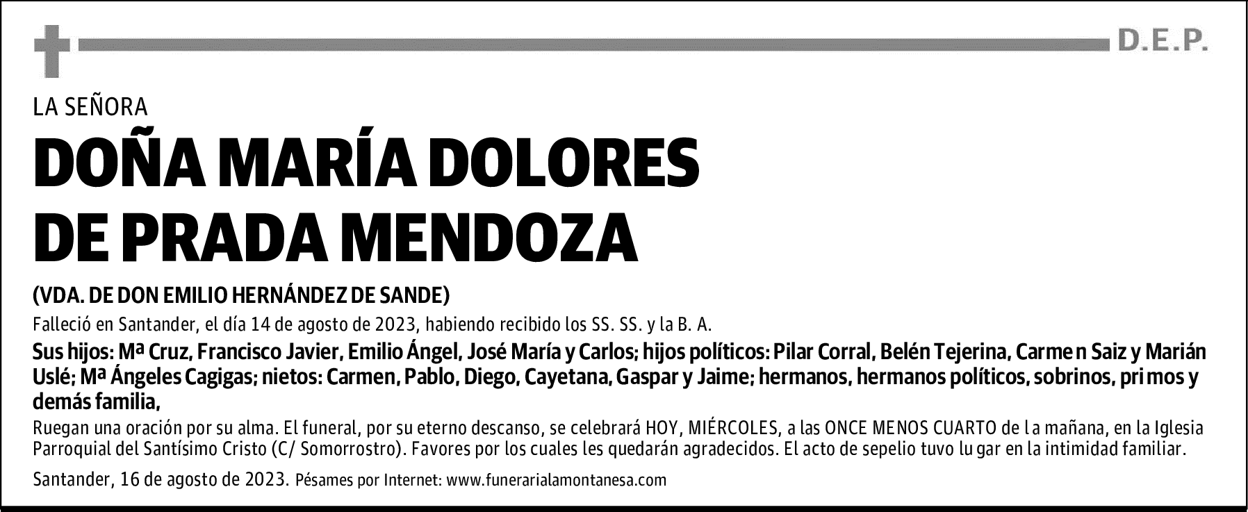 DOÑA MARÍA DOLORES DE PRADA MENDOZA