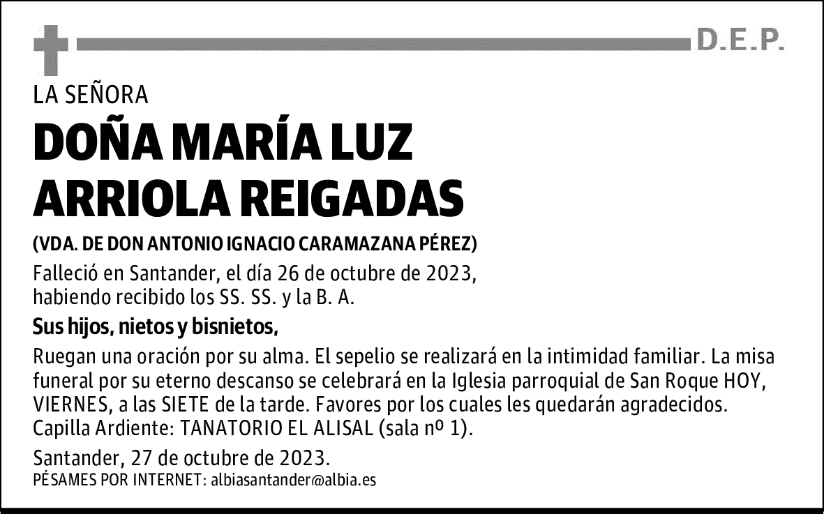 DOÑA MARÍA LUZ ARRIOLA REIGADAS