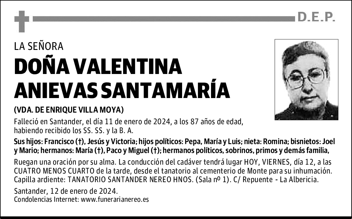 DOÑA VALENTINA ANIEVAS SANTAMARÍA