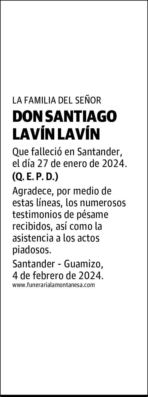 DON SANTIAGO LAVÍN LAVÍN
