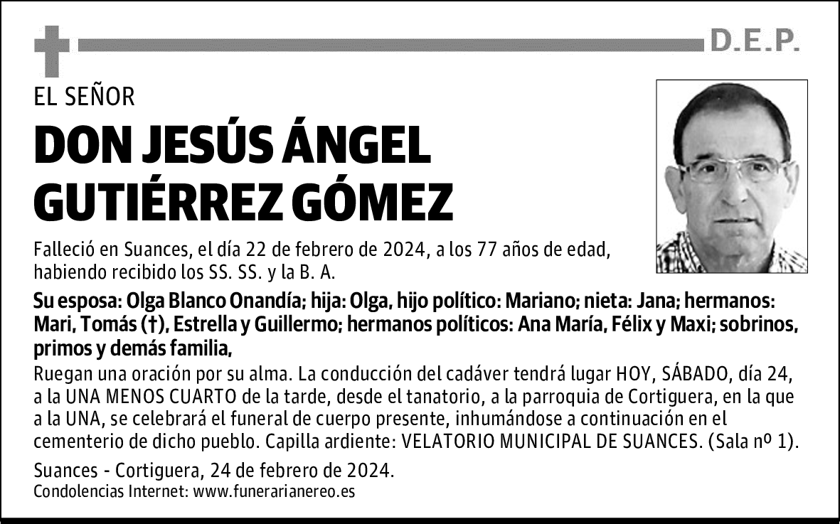 DON JESÚS ÁNGEL GUTIÉRREZ GÓMEZ