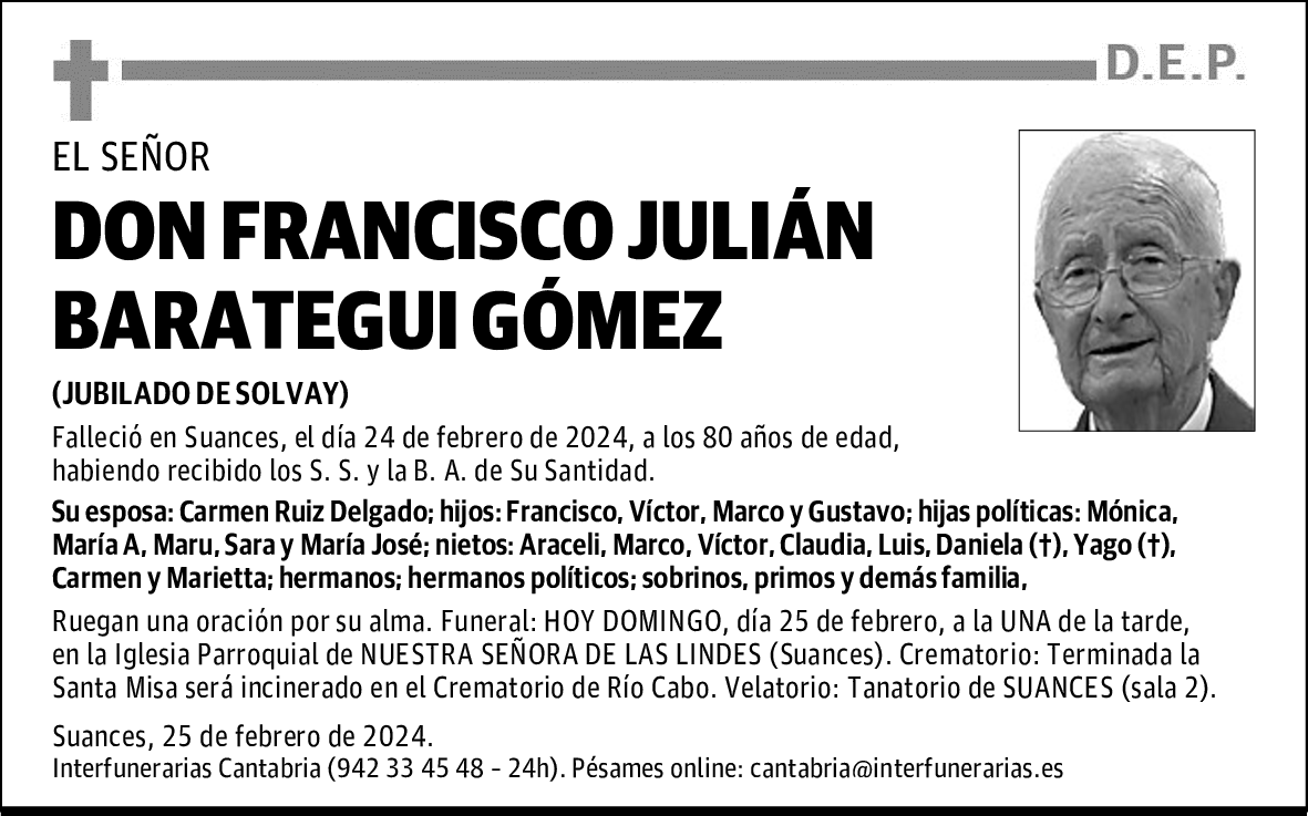 DON FRANCISCO JULIÁN BARATEGUI GÓMEZ
