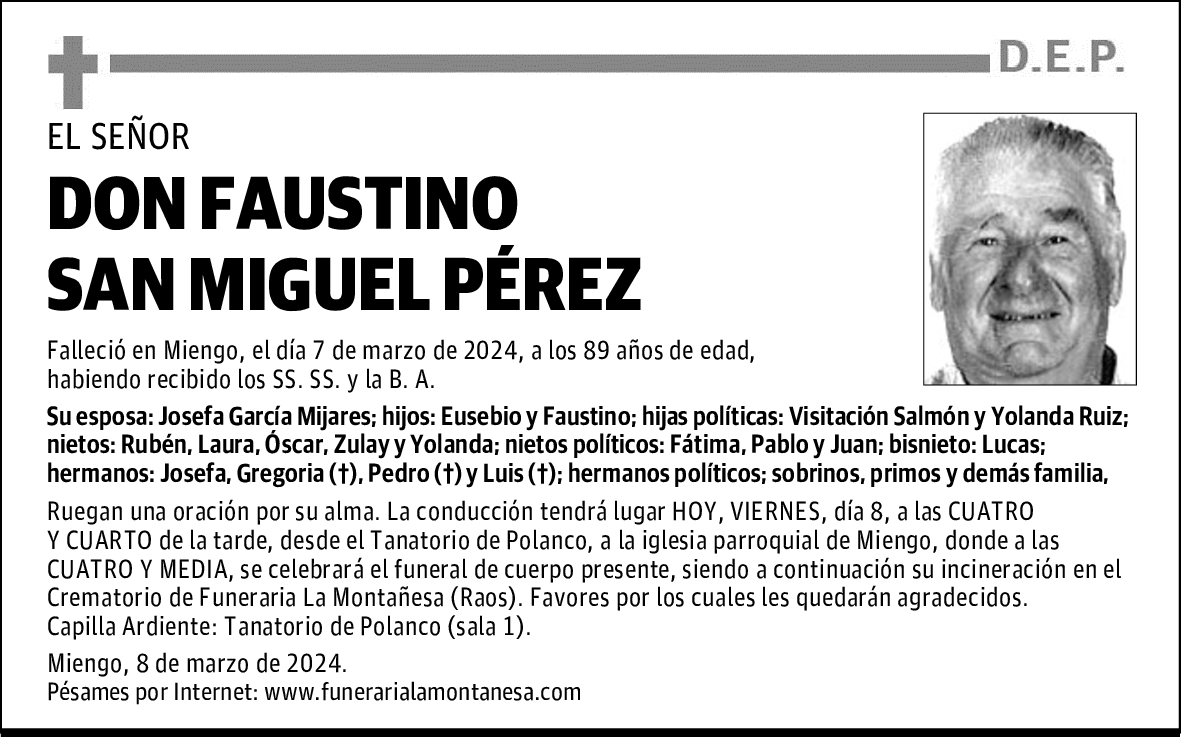 DON FAUSTINO SAN MIGUEL PÉREZ