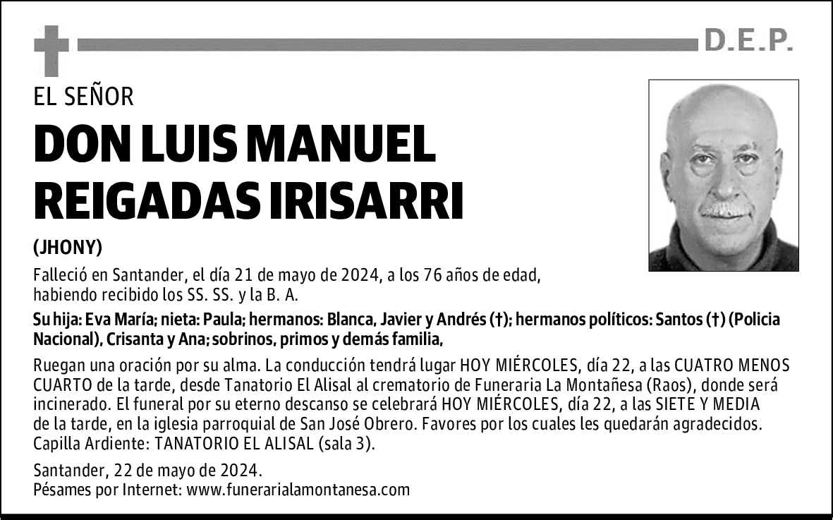 DON LUIS MANUEL REIGADAS IRISARRI