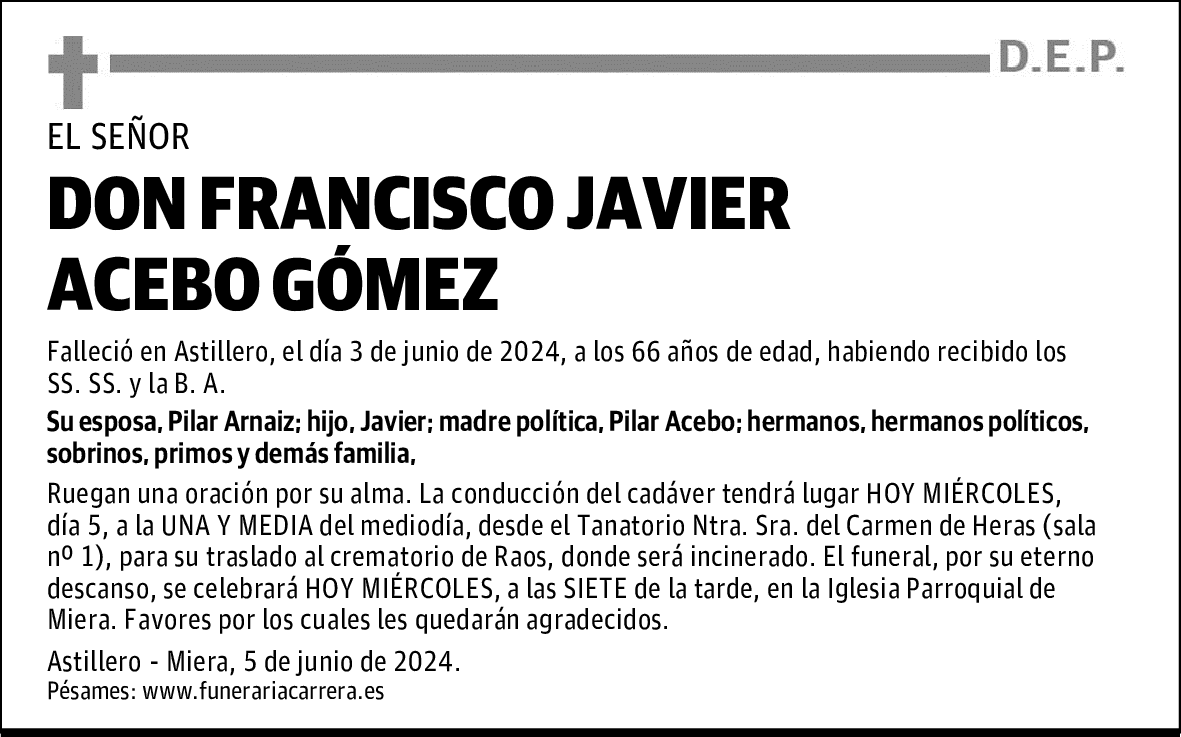 DON FRANCISCO JAVIER ACEBO GÓMEZ