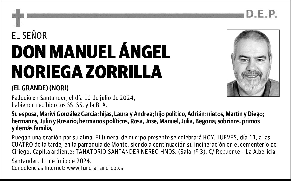 DON MANUEL ÁNGEL NORIEGA ZORRILLA