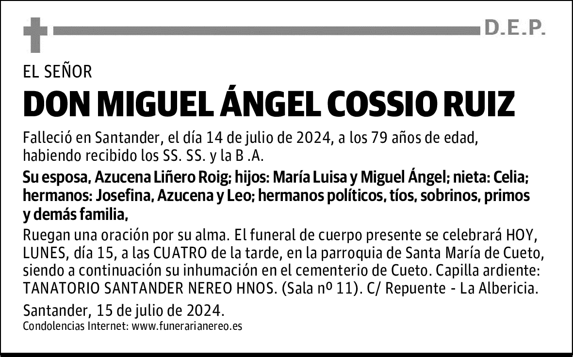 DON MIGUEL ÁNGEL COSSIO RUIZ