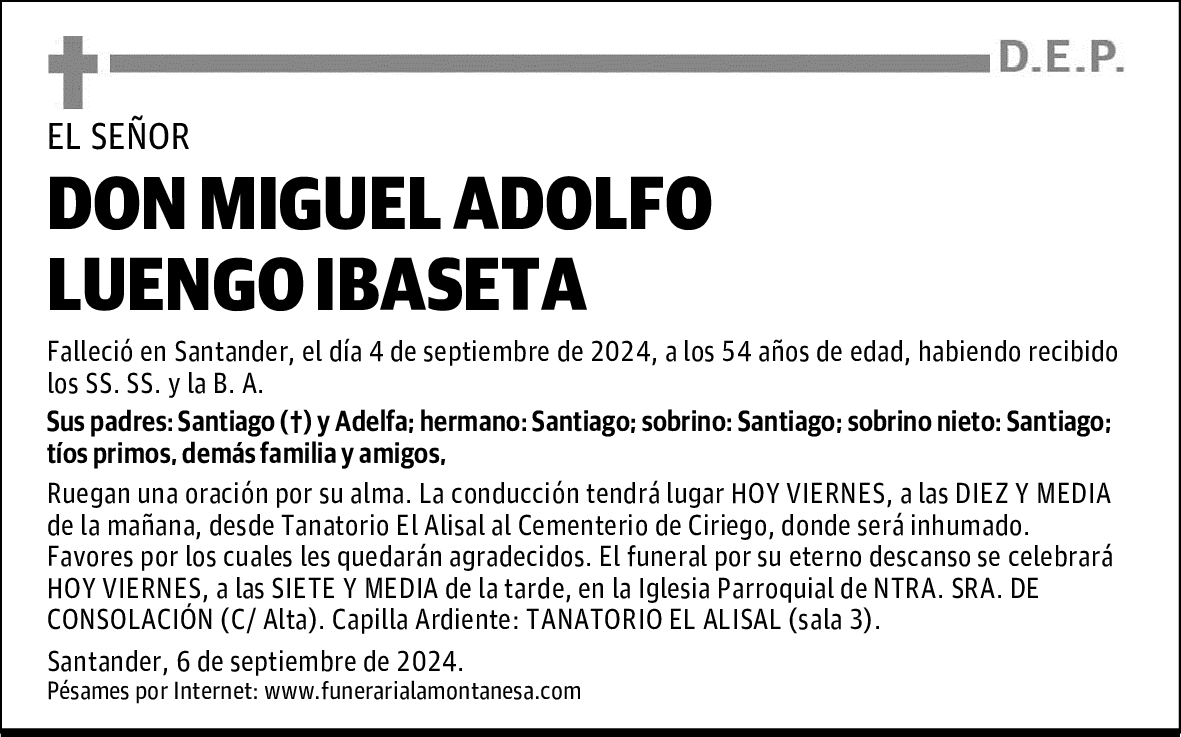 DON MIGUEL ADOLFO LUENGO IBASETA