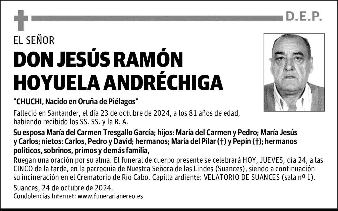 DON JESÚS RAMÓN HOYUELA ANDRÉCHIGA