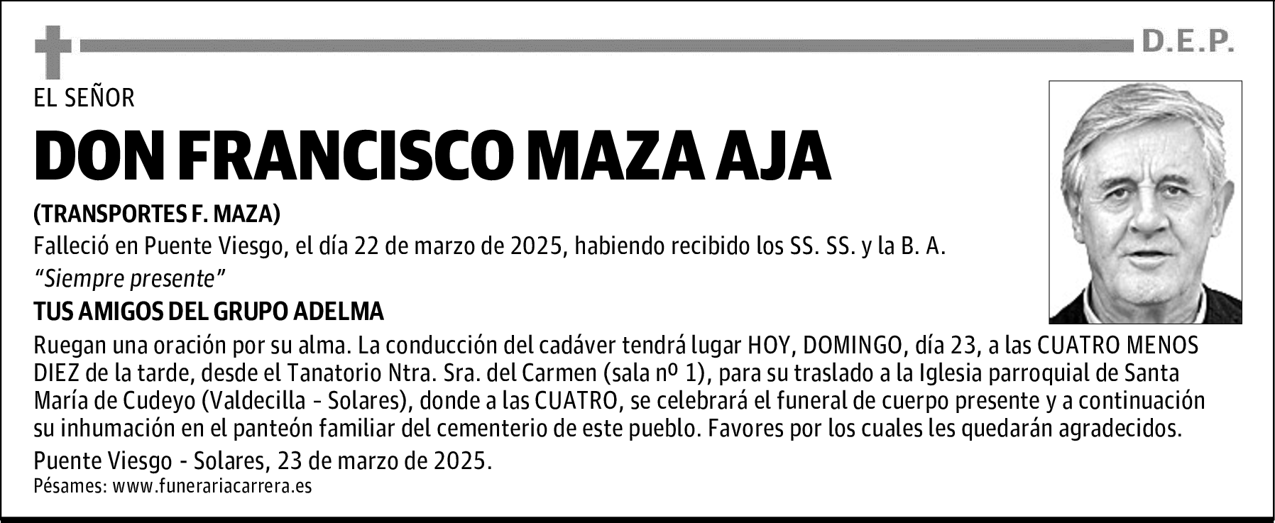 DON FRANCISCO MAZA AJA