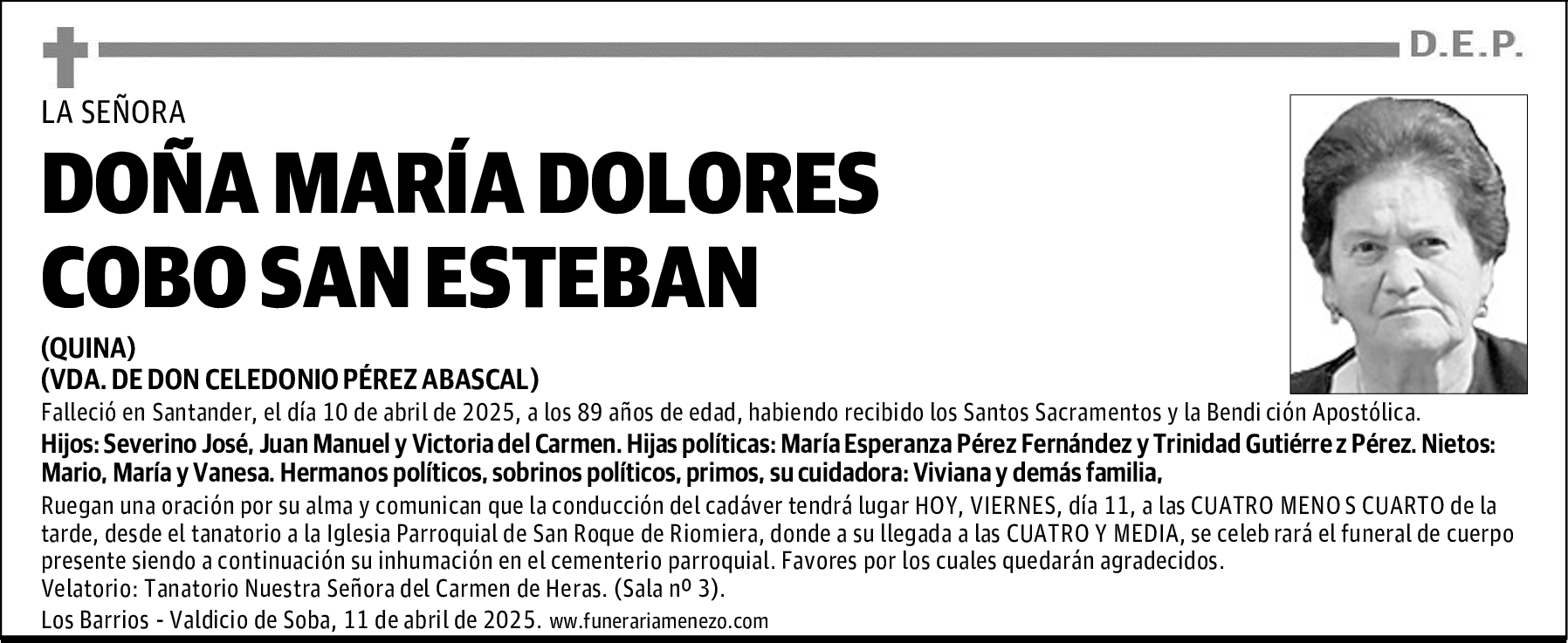 DOÑA MARÍA DOLORES COBO SAN ESTEBAN